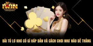 Bài Tú Lơ Khơ Có Gì Hấp Dẫn Và Cách Chơi Như Nào Dễ Thắng