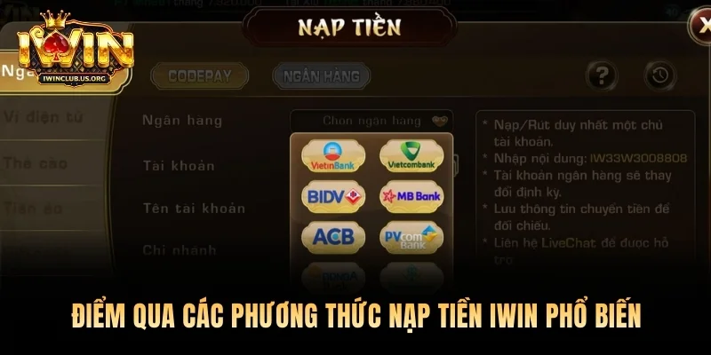 Điểm qua các phương thức nạp tiền Iwin phổ biến