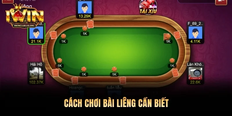 Cách chơi bài Liêng cần biết