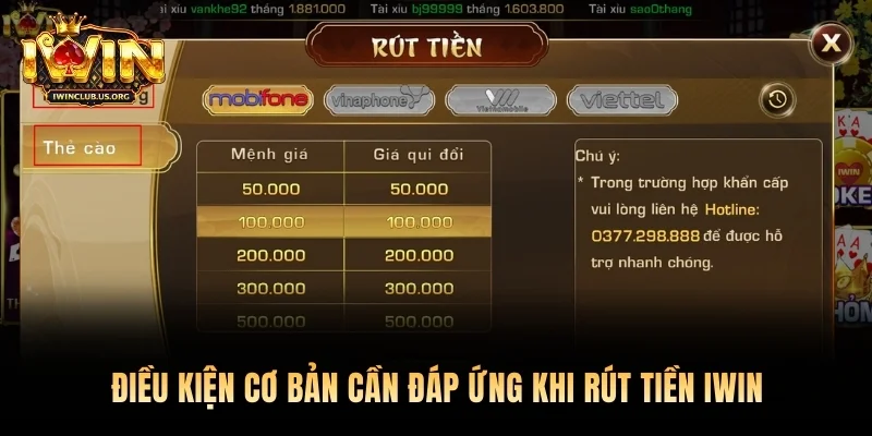 Điều kiện cơ bản cần đáp ứng khi rút tiền Iwin