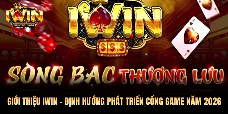 Giới thiệu Iwin về giấy phép chính thức