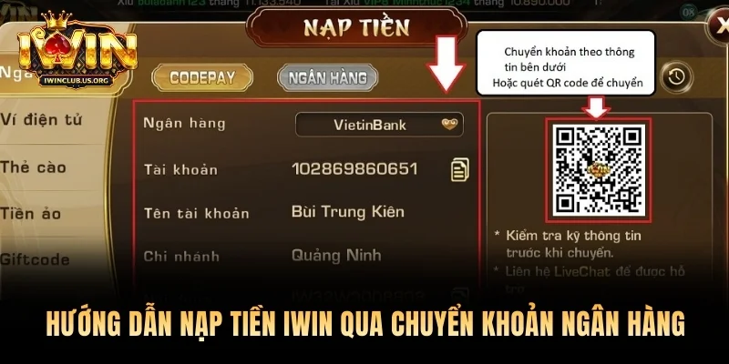 Hướng dẫn nạp tiền Iwin qua chuyển khoản ngân hàng